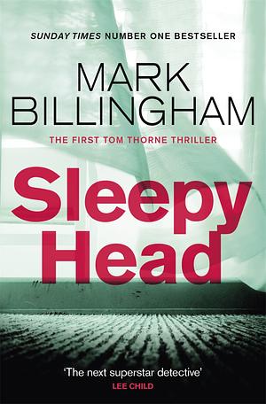 Sleepyhead by Mark Billingham