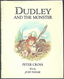Dudley and the Monster by Judy Taylor