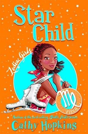 Star Child by Cathy Hopkins