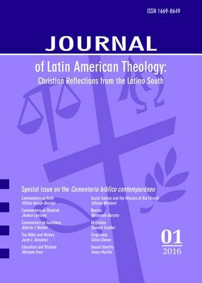 Journal of Latin American Theology, Volume 11, Number 1 by 