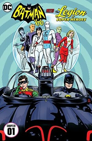 Batman '66 Meets the Legion of Super-Heroes (2017-) #1 by Mike Allred, Lee Allred
