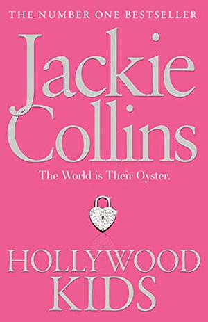 Hollywood Kids by Jackie Collins