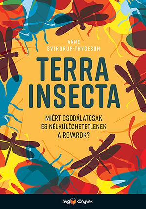 Terra insecta by Anne Sverdrup-Thygeson
