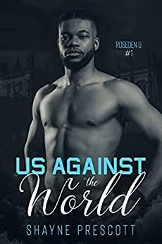 Us Against the World by Shayne Prescott