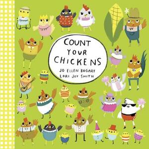 Count Your Chickens by Jo Ellen Bogart