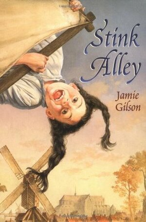 Stink Alley by Jamie Gilson