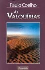 As Valquírias by Paulo Coelho