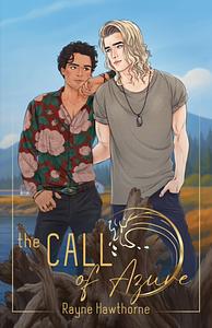 The Call of Azure by Rayne Hawthorne