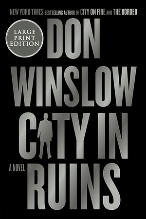 City in Ruins by Don Winslow