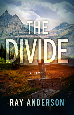 The Divide: An Awol Thriller Book 3 by Ray Anderson