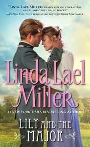 Lily and the Major by Linda Lael Miller