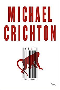 Next. O Futuro Próximo by Michael Crichton