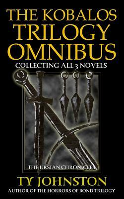 The Kobalos Trilogy Omnibus by Ty Johnston