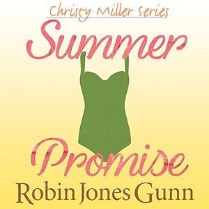 Summer Promise by Robin Jones Gunn