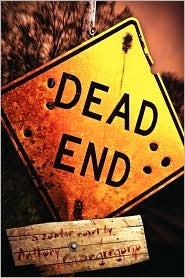 Dead End by Anthony Giangregorio