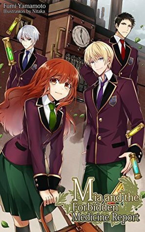 Mia and the Forbidden Medicine Report by Nitaka, Charis Messier, Fumi Yamamoto