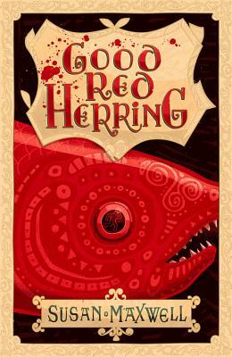 Good Red Herring by Susan Maxwell