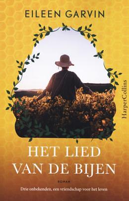 Het lied van de bijen by Eileen Garvin