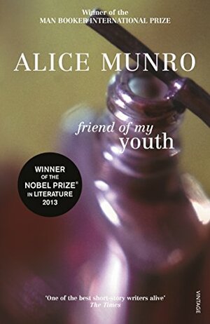 Friend of My Youth by Alice Munro