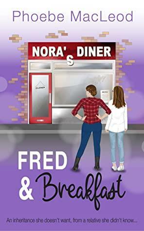 Fred & Breakfast by Phoebe MacLeod