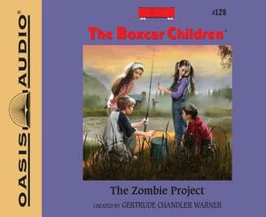 The Zombie Project by Gertrude Chandler Warner