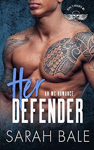 Her Defender by Sarah Bale