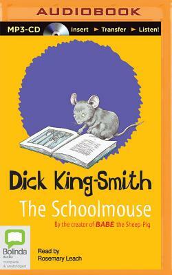 The Schoolmouse by Dick King-Smith