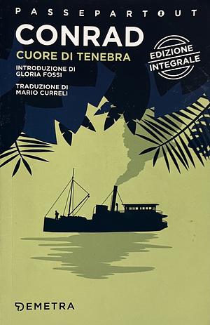 Cuore di tenebra by Joseph Conrad