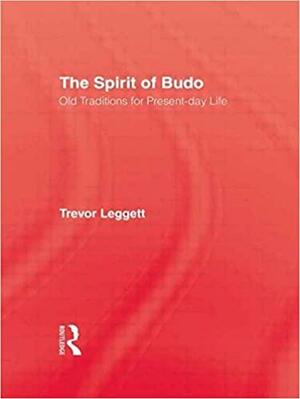 Spirit of Budo by Trevor Leggett