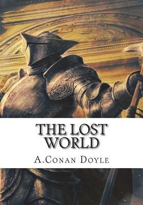 The Lost World by Arthur Conan Doyle