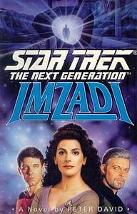 STAR TREK NEXT GENERATION IMZADI by Peter David