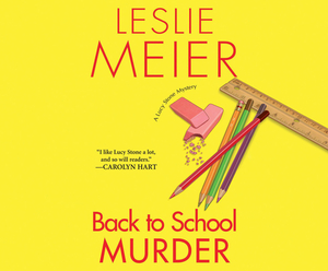 Back to School Murder by Leslie Meier