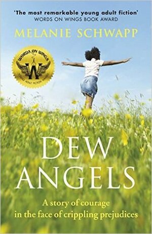 Dew Angels by Melanie Schwapp