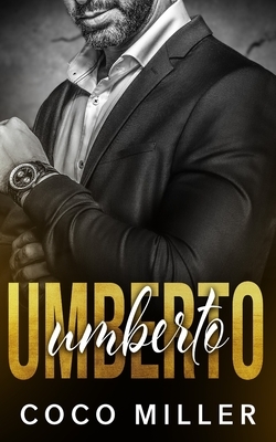 Umberto: A BWWM Mafia Romance by Coco Miller