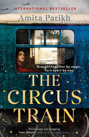 The Circus Train by Amita Parikh