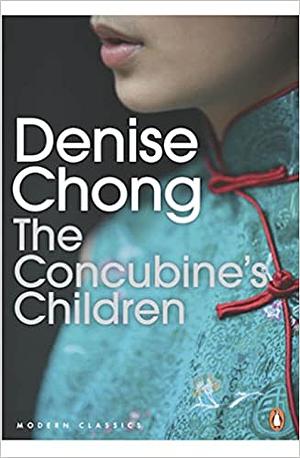 The Concubine's Children by Denise Chong