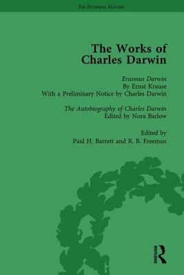 The Works of Charles Darwin: Vol 29: Erasmus Darwin (1879) / The Autobiography of Charles Darwin (1958) by Paul H. Barrett