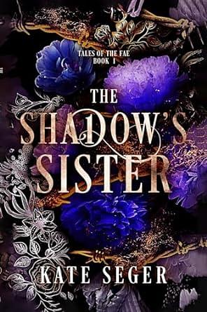 The Shadow's Sister by Kate Seger