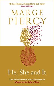He, She and It by Marge Piercy