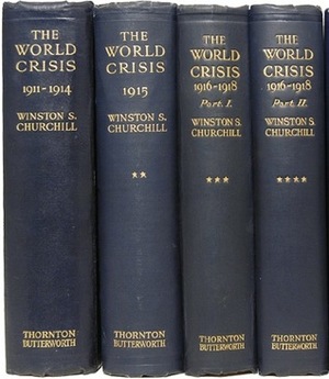 The World Crisis, Volume I: 1911 - 1914 by Winston Churchill