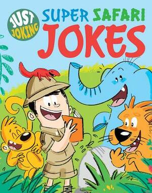 Super Safari Jokes by Sally Lindley