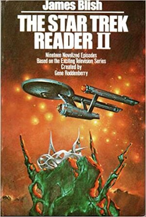 The Star Trek Reader II by James Blish