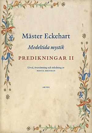 Predikningar II by Meister Eckhart, Meister Eckhart