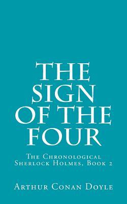 The Sign of the Four by Arthur Conan Doyle