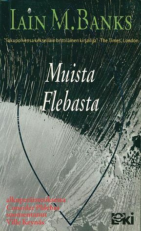 Muista Flebasta by Iain M. Banks