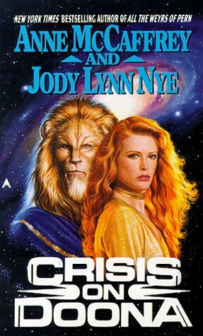 Crisis on Doona by Jody Lynn Nye, Anne McCaffrey