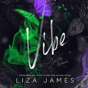 Vibe by Liza James