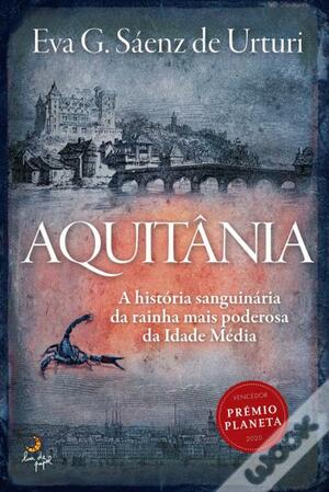 Aquitania by Eva García Sáenz de Urturi