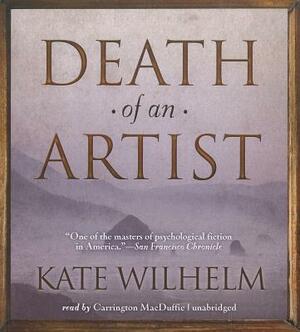 Death of an Artist by Kate Wilhelm