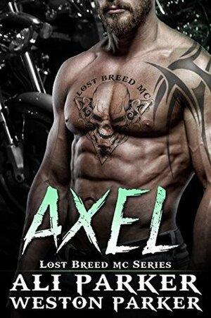 Axel by Weston Parker, Ali Parker